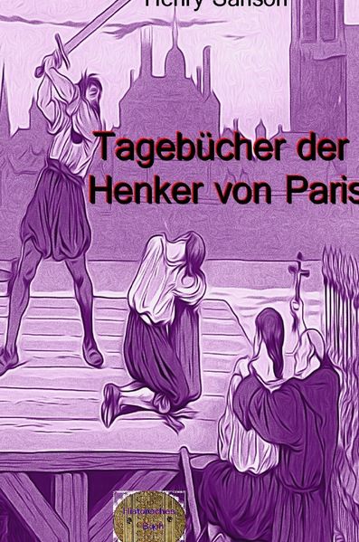 Cover von Tagebücher der Henker von Paris