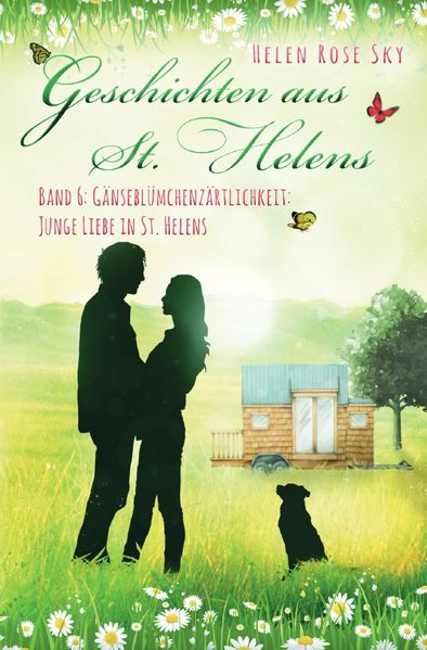 Cover von Geschichten aus St. Helens/Gänseblümchenzärtlichkeit: Junge Liebe in St. Helens