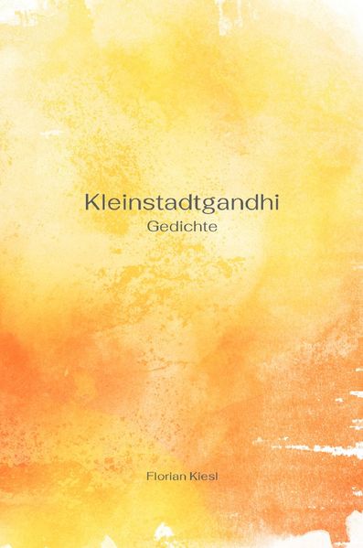 Cover von Kleinstadtgandhi