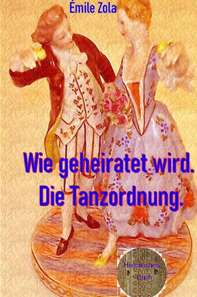 Cover von Wie geheiratet wird. Die Tanzordnung