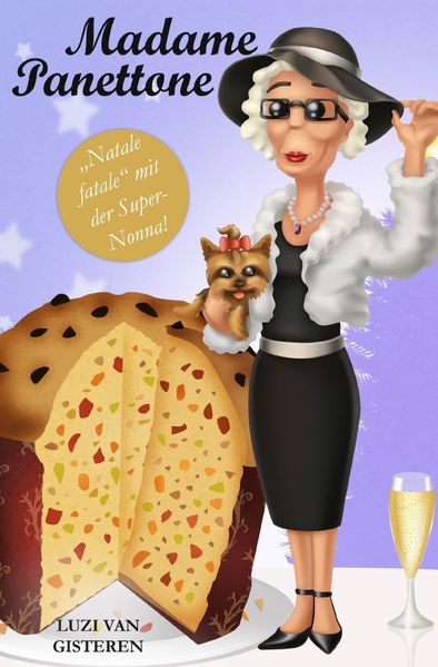 Cover von Die Super-Nonna/Madame Panettone