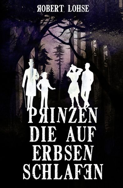 Cover von Prinzen die auf Erbsen schlafen