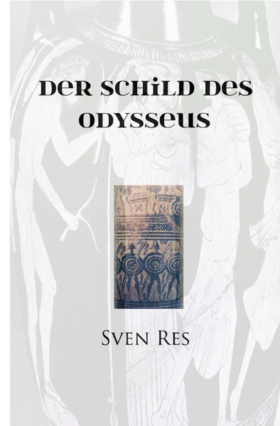 Cover von Der Schild des Odysseus