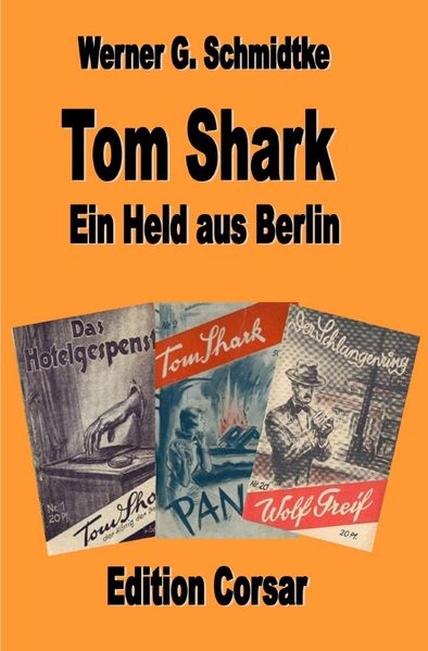 Cover von Texte zur Heftromangeschichte/Tom Shark – der König der Detektive
