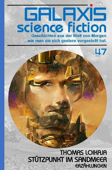 Cover von GALAXIS SCIENCE FICTION, Band 47: STÜTZPUNKT IM SANDMEER