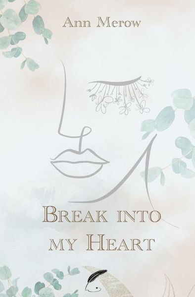 Cover von Into-Reihe/Break into my Heart