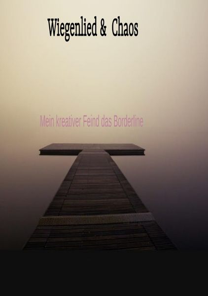 Cover von Wiegenlied & Chaos