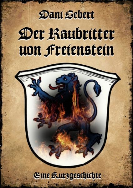 Cover von Der Raubritter von Freienstein