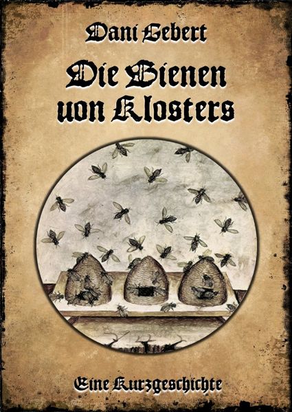 Cover von Die Bienen von Klosters