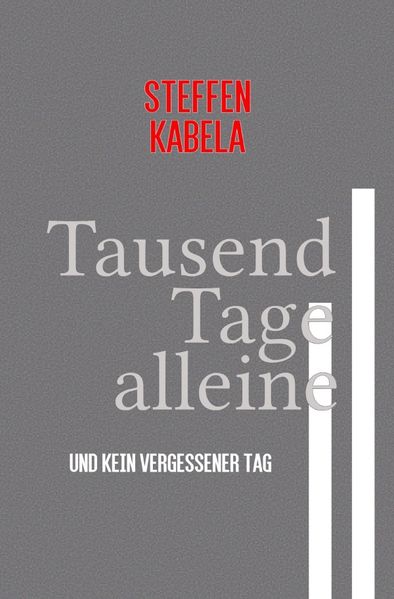 Cover von Tausend Tage alleine