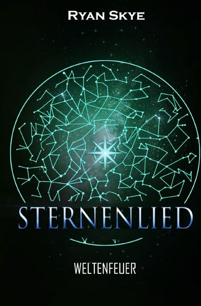 Cover von Sternenlied-Reihe/Weltenfeuer