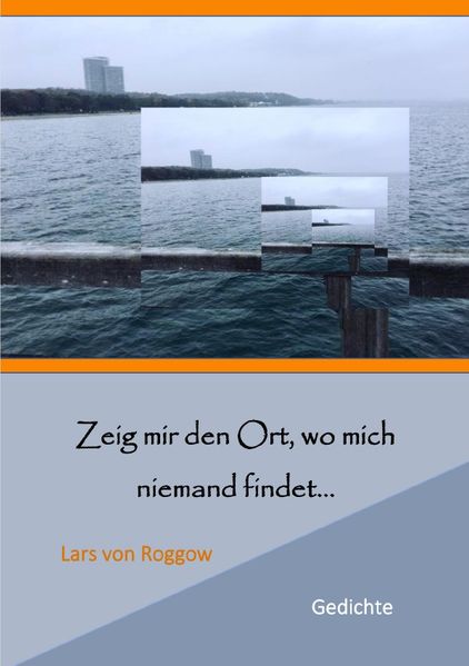 Cover von Zeig mir den Ort, wo mich niemand findet