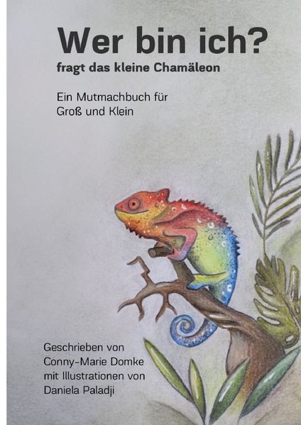 Cover von Wer bin ich? fragt das kleine Chamäleon