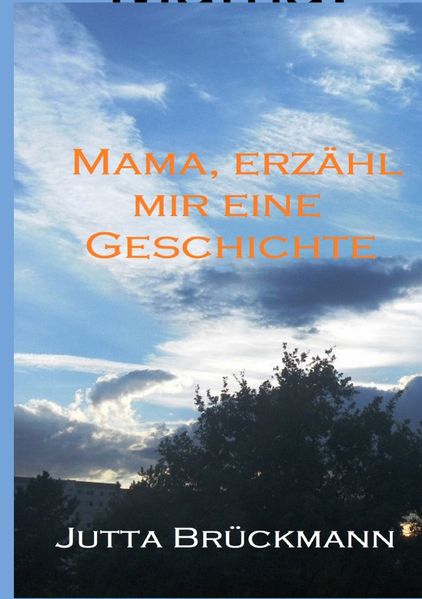 Cover von Mama, erzähl mir ein Geschichte