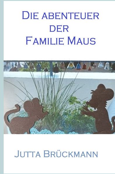 Cover von Die Abenteuer der Familie MAUS