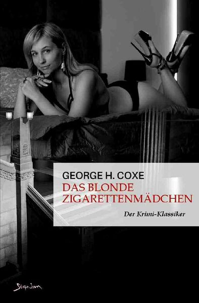 Cover von DAS BLONDE ZIGARETTENMÄDCHEN