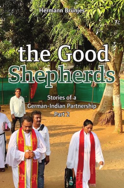 Cover von Stories of a German-Indian partnership/the Good Shepherds