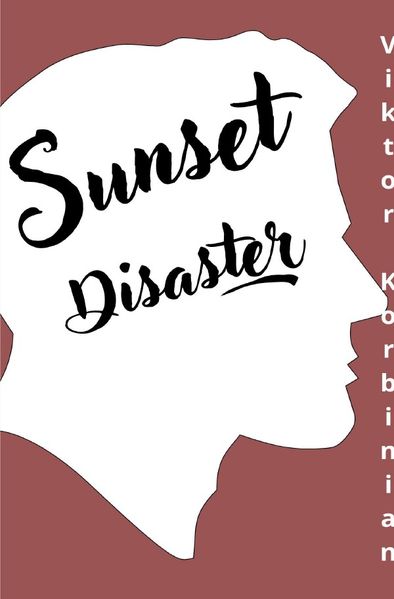 Cover von Disaster-Reihe/Sunset Disaster
