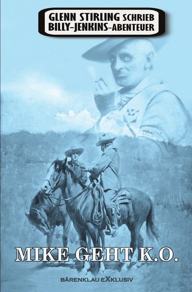 Cover von Glenn Stirling schrieb Billy-Jenkins-Abenteuer: Mike geht k. o