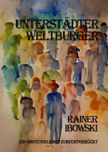 Cover von Unterstädter Weltbürger