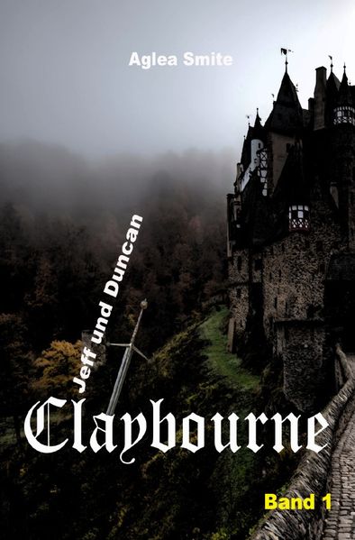 Cover von Claybourne/Claybourne Band 1: Jeff und Duncan