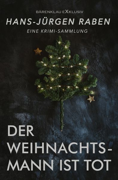 Cover von Der Weihnachtsmann ist tot – Eine Krimi-Sammlung
