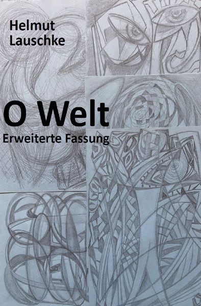 Cover von O Welt – Erweiterte Fassung