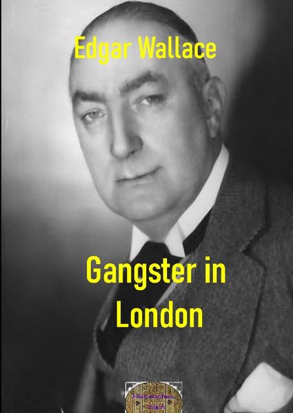 Cover von Illustrierte Edgar-Wallace-Reihe/Gangster in London