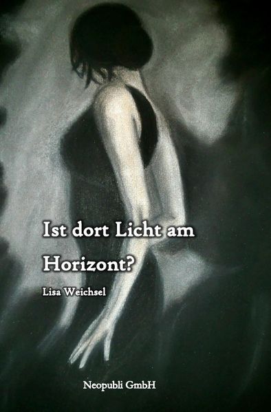 Cover von Ist dort Licht am Horizont?
