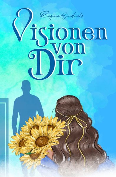 Cover von Visionen von Dir