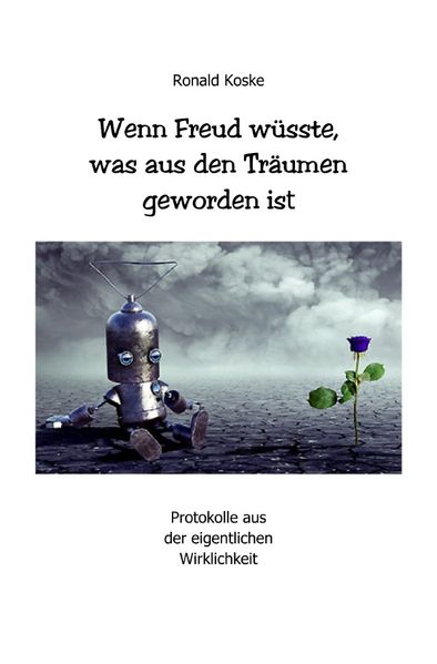 Cover von Wenn Freud wüsste, was aus den Träumen geworden ist