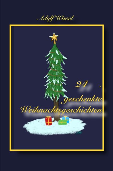 Cover von 24 geschenkte Weihnachtsgeschichten