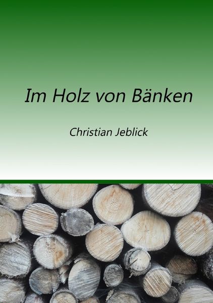Cover von Im Holz von Bänken
