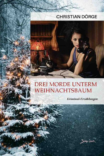 Cover von DREI MORDE UNTERM WEIHNACHTSBAUM