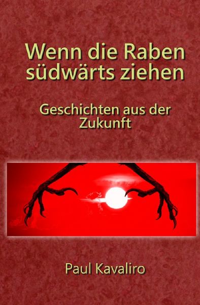 Cover von Geschichten aus der Zukunft/Wenn die Raben südwärts ziehen