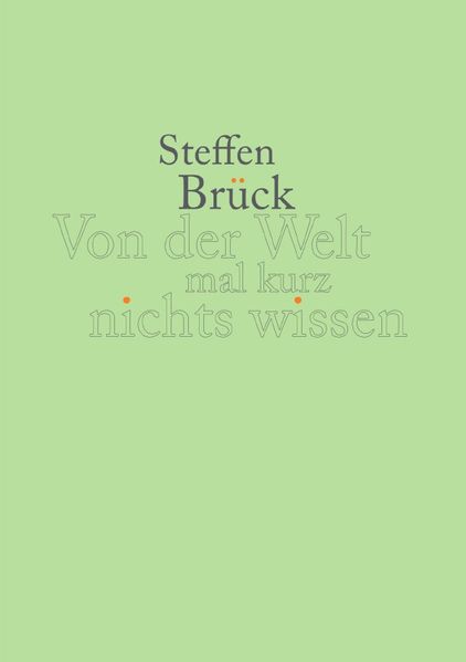 Cover von Von der Welt mal kurz nichts wissen