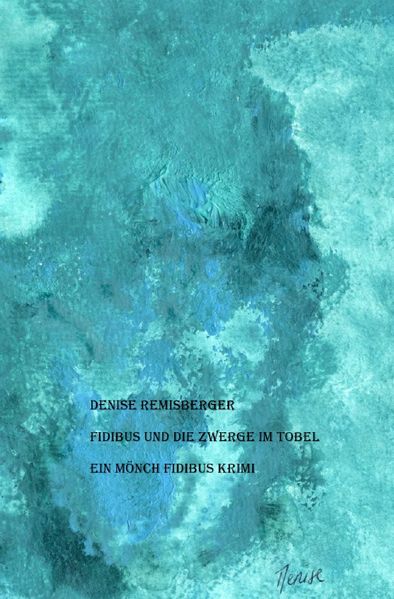 Cover von Ein Mönch Fidibus Krimi/Fidibus und die Zwerge im Tobel