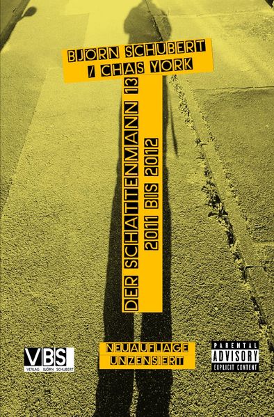 Cover von Der Schattenmann/Chas York – Der Schattenmann 13