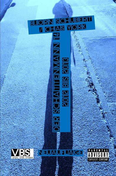 Cover von Der Schattenmann/Chas York – Der Schattenmann 14