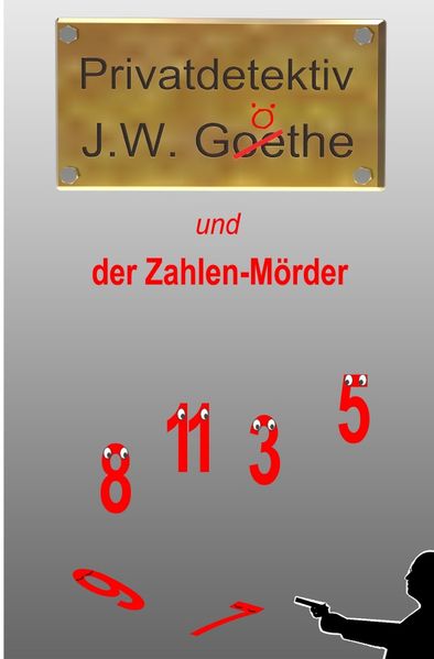 Cover von Privatdetektiv J.W. Göthe