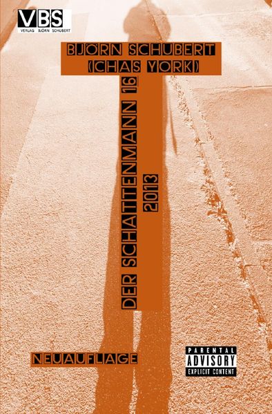 Cover von Der Schattenmann/Chas York – Der Schattenmann 16