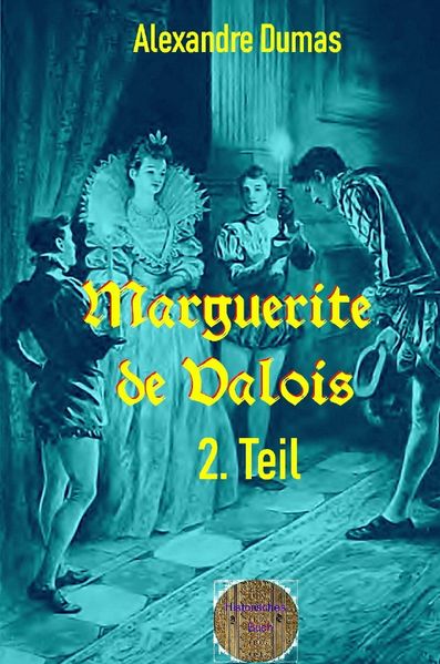 Cover von Marguerite de Valois, 2. Teil