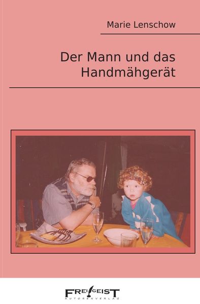 Cover von Der Mann und das Handmähgerät