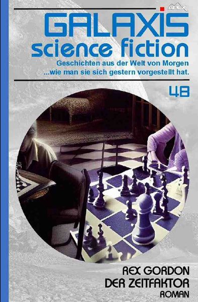 Cover von GALAXIS SCIENCE FICTION, Band 48: DER ZEITFAKTOR