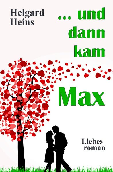 Cover von … und dann kam Max