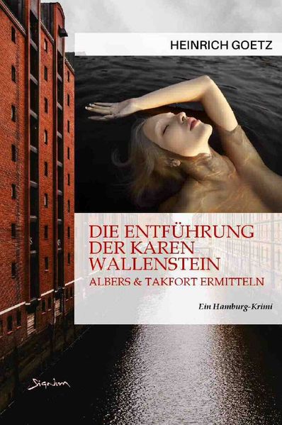 Cover von DIE ENTFÜHRUNG DER KAREN WALLENSTEIN – ALBERS & TAKFORT ERMITTELN