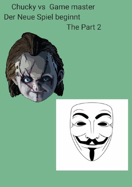 Cover von Chucky/Chucky vs game master part 2