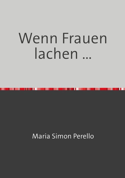 Cover von Wenn Frauen lachen …