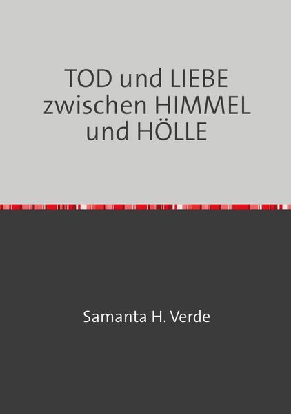 Cover von TOD und LIEBE zwischen HIMMEL und HÖLLE