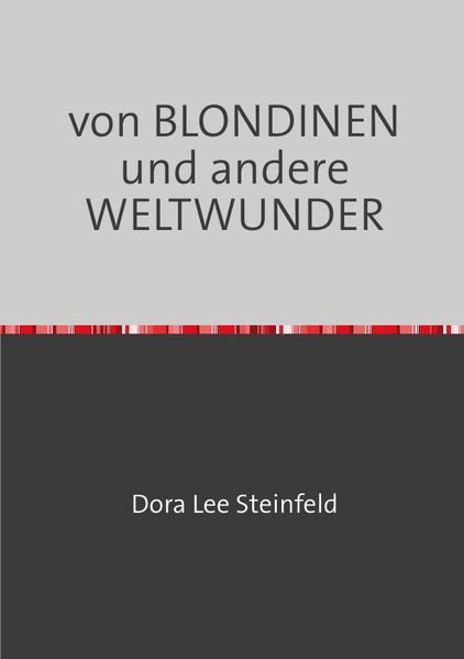 Cover von von BLONDINEN und andere WELTWUNDER